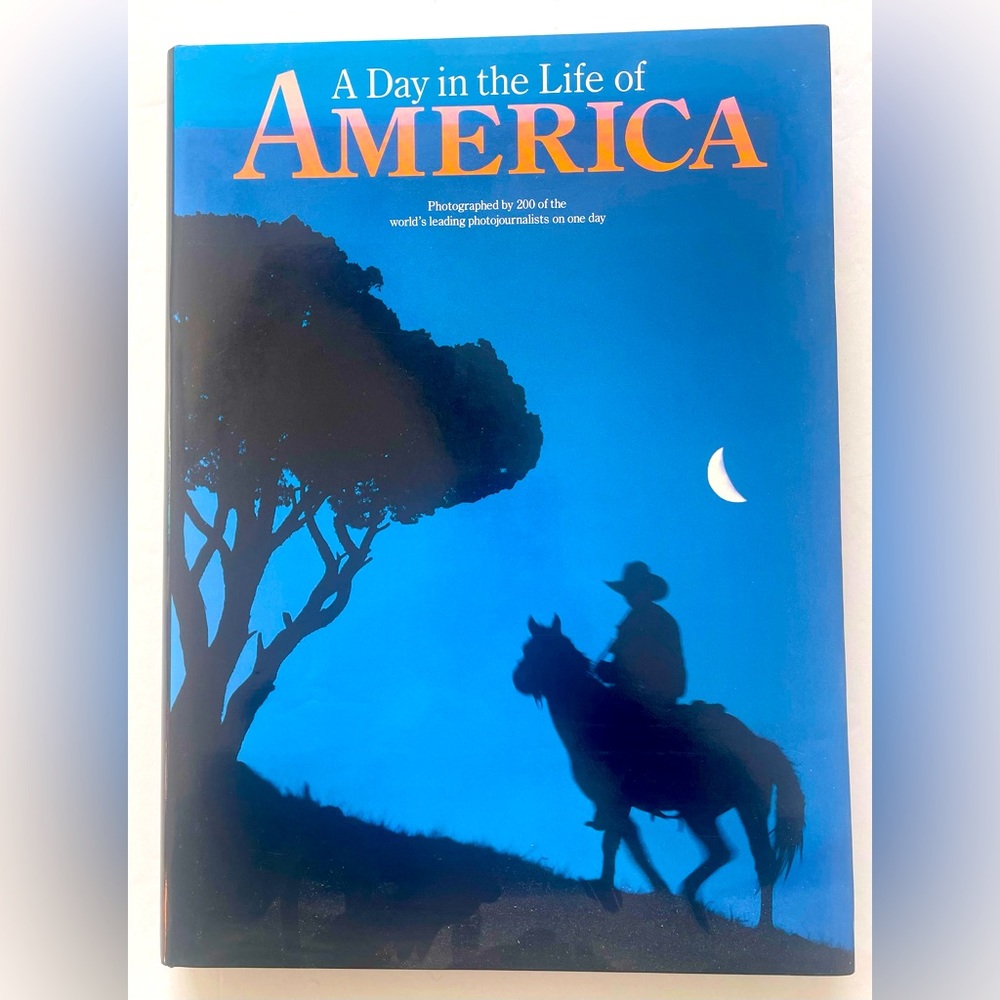 A Day In The Life Of America Vintage Hardcover Book